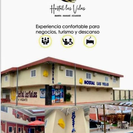 Hostal Las Velas Hotel Manta Exterior photo