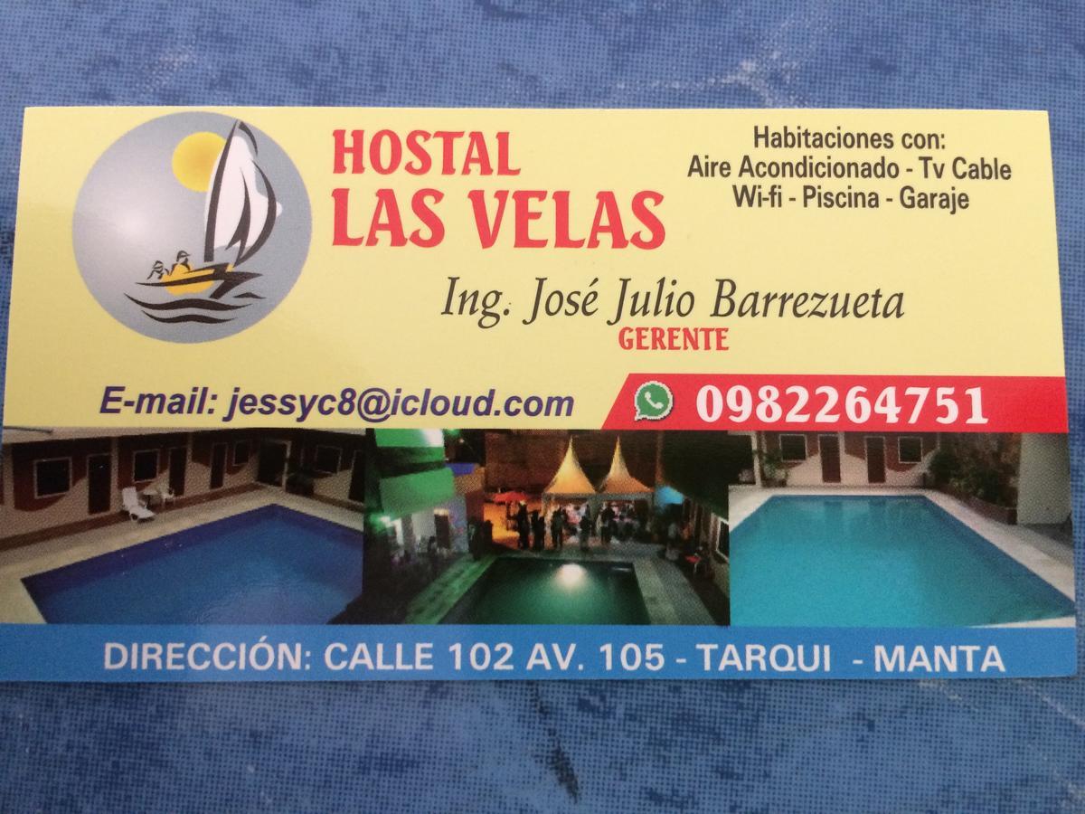 Hostal Las Velas Hotel Manta Exterior photo